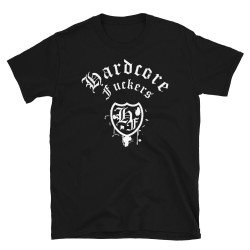 Hardcore Fuckers T-Shirt
